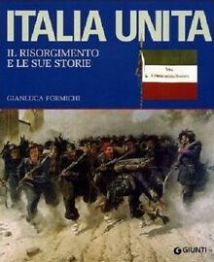 Emigrazione risorgimentale in L'Italia unita di Gianfranco Formichi