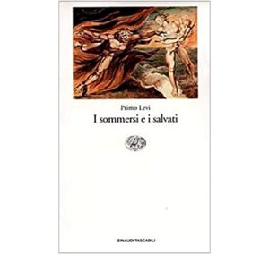 I sommersi e i salvati di Primo Levi